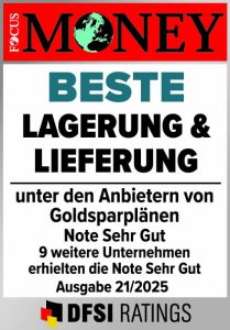 FOCUS MONEY / DFSI: Beste Lagerung & Lieferung unter den Anbietern von Goldsparplänen, Note Sehr gut (Ausgabe 21/2025)